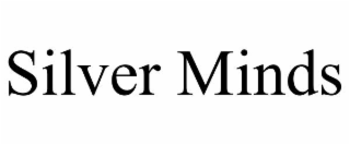 silver minds
