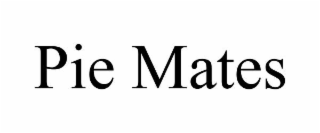 pie mates