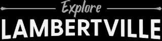 explore lambertville