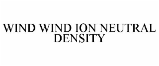 wind wind ion neutral density