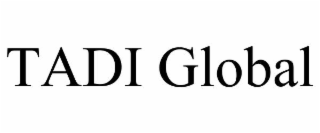 tadi global