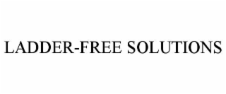 ladder-free solutions