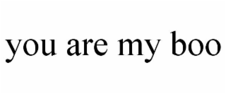 you are my boo