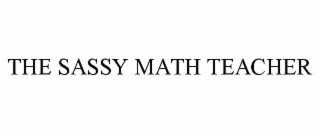the sassy math teacher