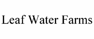 leaf water farms