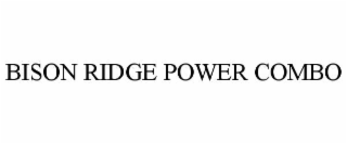 bison ridge power combo