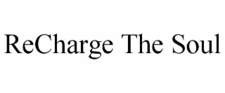 recharge the soul