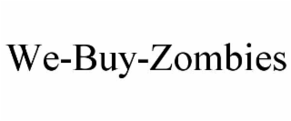 we-buy-zombies