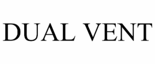 dual vent