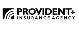 provident+ insurance agency