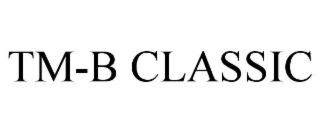 tm-b classic