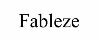 fableze