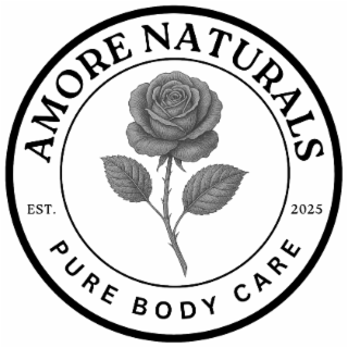 amore naturals est. 2025 pure body care