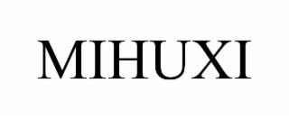 mihuxi