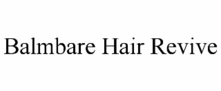 balmbare hair revive