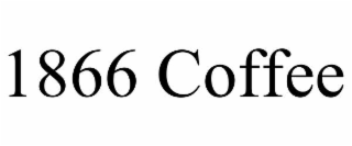 1866 coffee