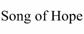 song of hope