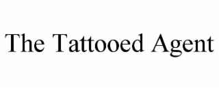 the tattooed agent