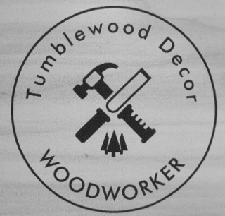 tumblewood woodworker decor