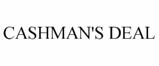 cashman's deal