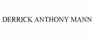 derrick anthony mann