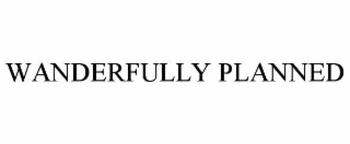 wanderfully planned