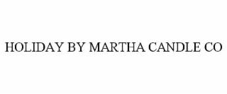 holiday by martha candle co