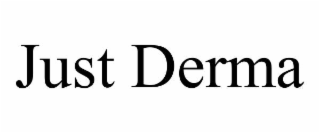 just derma