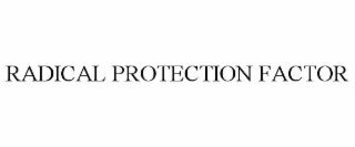 radical protection factor