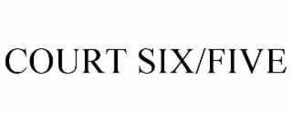 court six/five