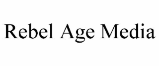 rebel age media