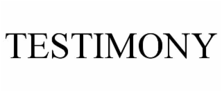testimony