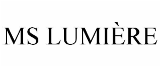 ms lumiÈre