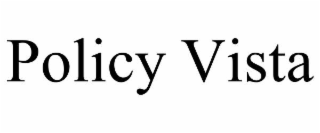 policy vista