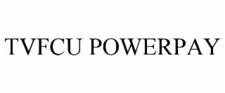 tvfcu powerpay