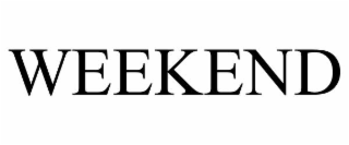 weekend