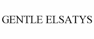 gentle elsatys