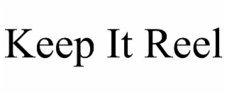 keep it reel