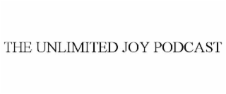 the unlimited joy podcast