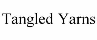 tangled yarns
