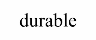 durable