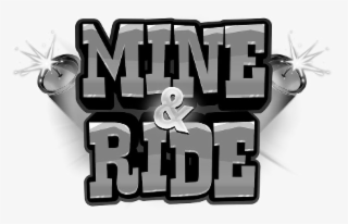 mine & ride