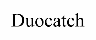 duocatch