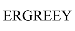 ergreey