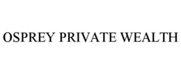 osprey private wealth