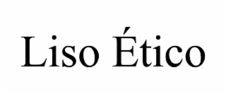 liso Ético