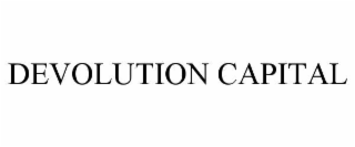 devolution capital