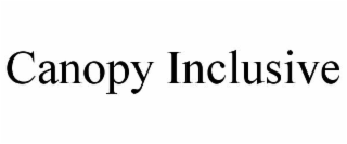 canopy inclusive