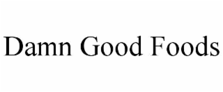 damn good foods