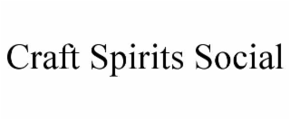 craft spirits social